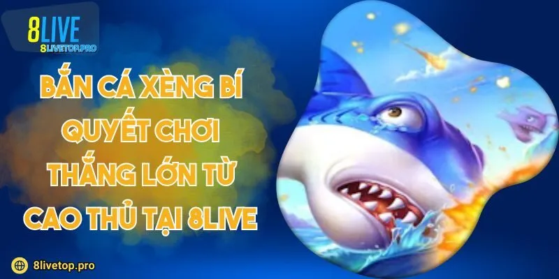 Bắn cá xèng