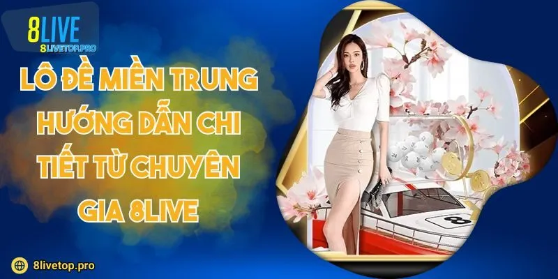 Lô đề miền Trung