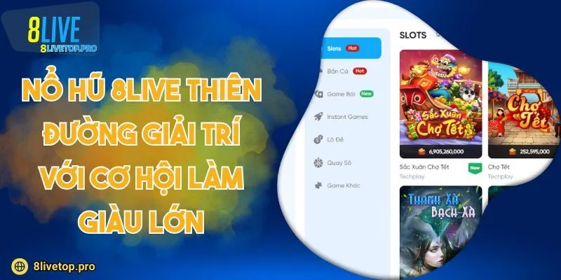 Nổ hũ 8LIVE
